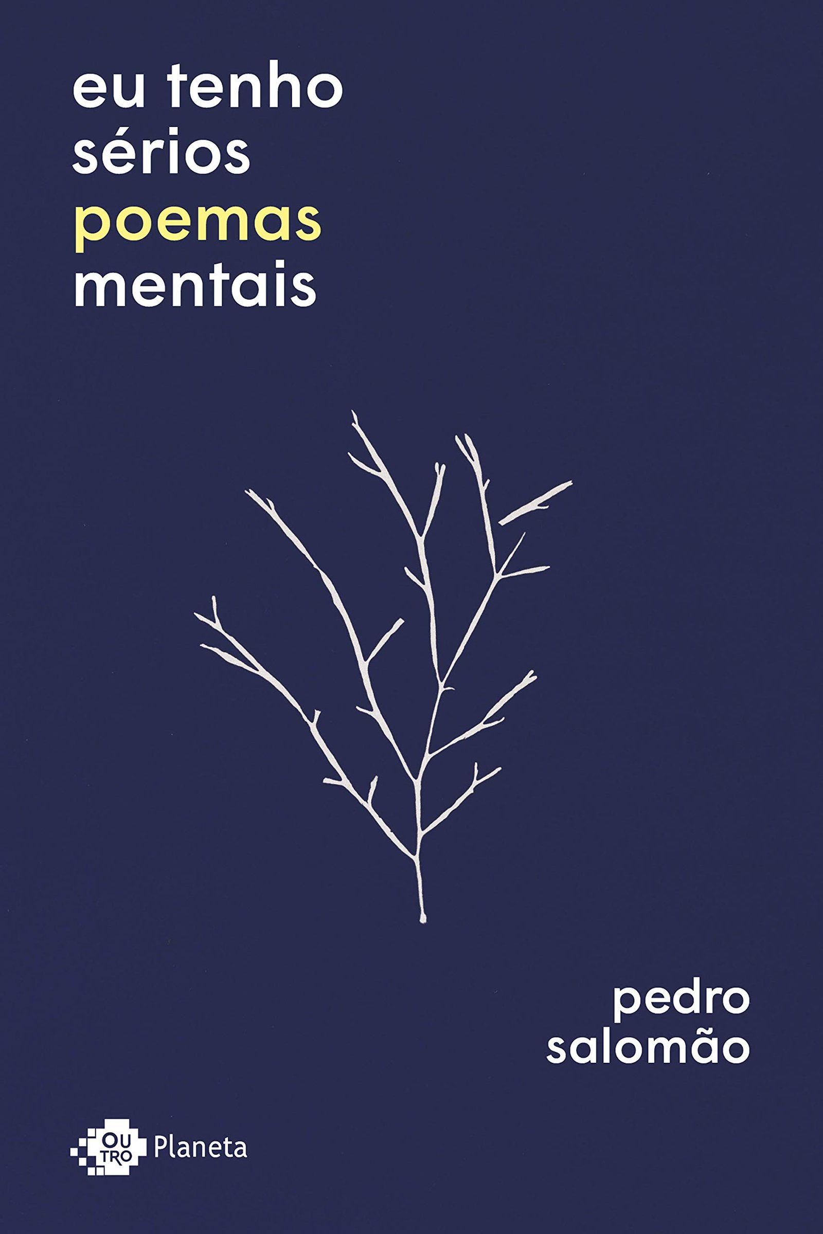 Capa de Eu tenho sérios poemas mentais