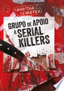 Capa de Grupo de Apoio a Serial Killers