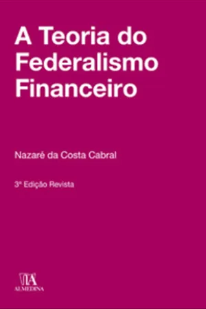 Capa do livro A teoria do federalismo financeiro