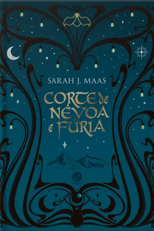Corte de névoa e fúria (Vol. 2 Corte de espinhos e rosas   Edição especial)