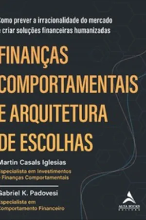 Capa do livro Finanças comportamentais e arquitetura de escolhas