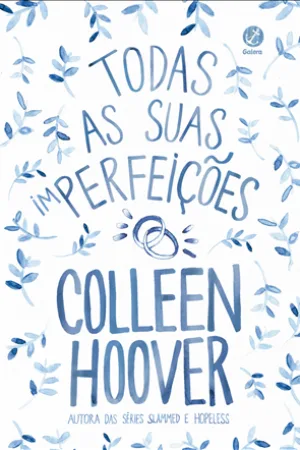 Todas as suas (im)perfeições