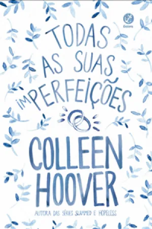 Todas as suas imperfeições.